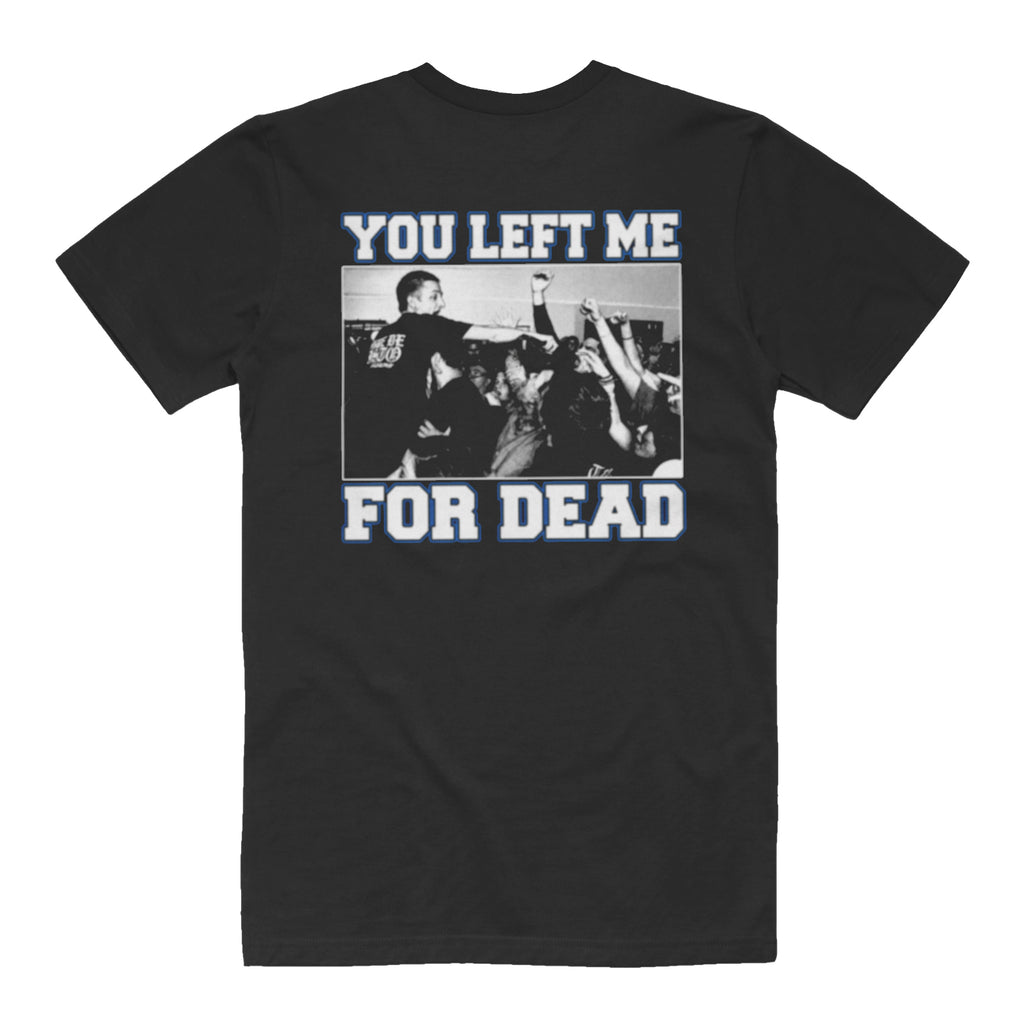 For Dead - Tee