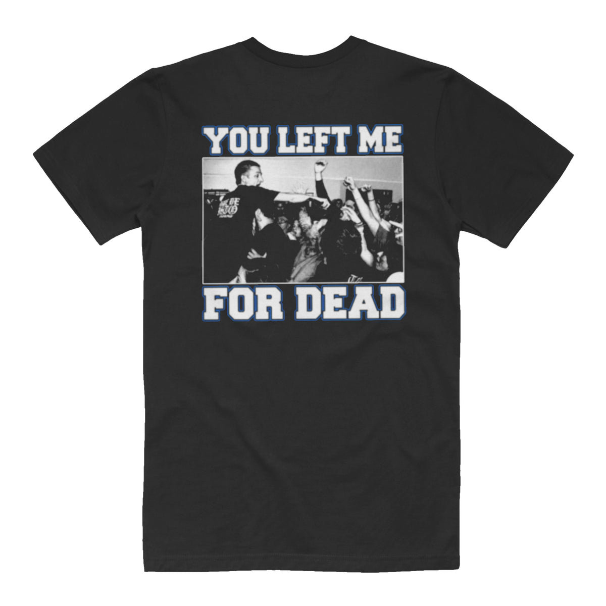 For Dead - Tee